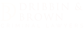 Dribbin & Brown Criminal Lawyers